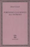 Portando Clausewitz all'estremo