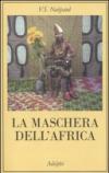 La maschera dell’Africa
