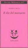 Il dio del massacro