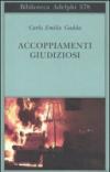 Accoppiamenti giudiziosi (Biblioteca Adelphi)