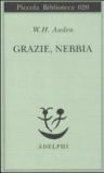 Grazie, nebbia