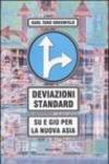 Deviazioni standard. Su e giù per la nuova Asia