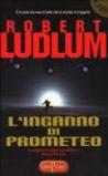 L'inganno di Prometeo