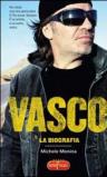 Vasco. La biografia