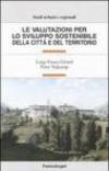 Le valutazioni per lo sviluppo sostenibile della città e del territorio