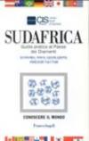Sudafrica. Guida pratica al paese dei diamanti. Economia, fisco, legislazione, obblighi valutari
