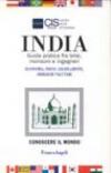 India. Guida pratica fra telai, monsoni e ingegneri. Economia, fisco, legislazione, obblighi valutari