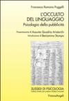 L'occulto del linguaggio. Psicologia della pubblicità