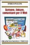 Scrivere, linkare, comunicare per il web