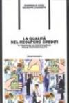 La qualità nel recupero crediti. Il processo di certificazione delle professionalità