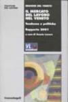 Il mercato del lavoro nel Veneto. Tendenze e politiche. Rapporto 2001
