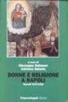 Donne e religione a Napoli. Secoli XVI-XVIII