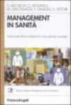Management in sanità. Linee guida per la operatività nelle aziende sanitarie