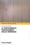 Il trattamento psicologico delle demenze