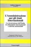 L'amministrazione per gli aiuti internazionali. La ricostruzione dell'Italia tra dinamiche internazionali e attività assistenziali