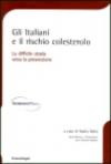 Gli italiani e il rischio colesterolo. La difficile strada verso la prevenzione