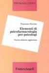 Elementi di psicofarmacologia per psicologi