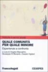 Quale comunità per quale minore. Esperienze a confronto