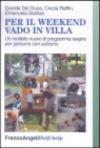 Per il weekend vado in villa. Un modello nuovo di programma respiro per persone con autismo