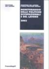 Monitoraggio delle politiche occupazionali e del lavoro 2003