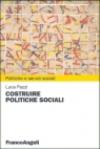 Costruire politiche sociali