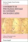 Contributi di psicologia sociale in contesti socio-educativi