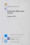 Il mercato della carne bovina. Rapporto 2003