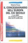Il concessionario nell'Europa del XXI secolo. Il caso BMW: una strategia di gestione della rete di vendita auto