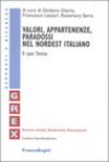 Valori, appartenenze, paradossi nel nordest italiano. Il caso Treviso