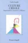 Culture creole. Imprenditrici straniere a Milano