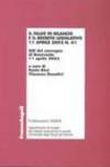 Il falso in bilancio e il decreto legislativo 11 aprile 2002 n° 61. Atti del convegno (Benevento, 11 aprile 2003)