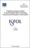 Capitale umano on line. Le potenzialità dell'e-learning nei processi formativi e lavorativi