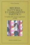 Riforma elettorale e cambiamento partitico. Un'analisi delle elezioni maggioritarie in Italia