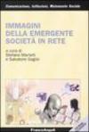 Immagini della emergente società in rete