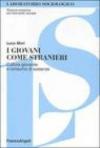 I giovani come stranieri. Cultura giovanile e consumo di sostanze