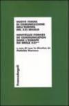 Nuove forme di comunicazione nell'Europa del XXI secolo-Nouvelles formes de communication dans l'Europe du siecle XXIéme