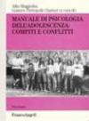 Manuale di psicologia dell'adolescenza: compiti e conflitti
