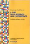 Il cibo dalla modernità alla postmodernità