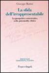 La sfida dell'irrappresentabile. La prospettiva ermeneutica nella psicoanalisi clinica