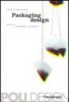 Packaging design. Storia, linguaggi, progetto