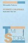 Sudditi coloniali. Ascari eritrei 1935-1941
