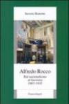 Alfredo Rocco. Dal nazionalismo al fascismo 1907-1935