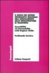 Il ruolo dei sistemi informativi regionali nell'adeguamento delle infrastrutture di trasporto. Accessibilità ed intermodalità nella Regione Sicilia