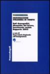 Immigrazione straniera in Veneto. Dati demografici, dinamiche del lavoro, inserimento sociale. Rapporto 2005