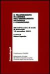 Il trasferimento di azienda nell'ordinamento nazionale e comunitario. Atti dell'incontro di studio (Benevento, 14 novembre 2003)