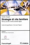 Strategie di vita familiare. Survey su due coorti di donne liguri