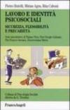 Lavoro e identità psicosociali. Sicurezza, flessibilità e precarietà