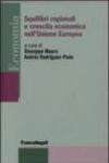 Squilibri regionali e crescita economica nell'Unione Europea