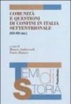 Comunità e questioni di confini in Italia settentrionale (XVI-XIX sec.)