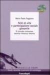 Stile di vita e partecipazione sociale giovanile. Il circolo virtuoso teoria-ricerca-teoria. Con CD-ROM